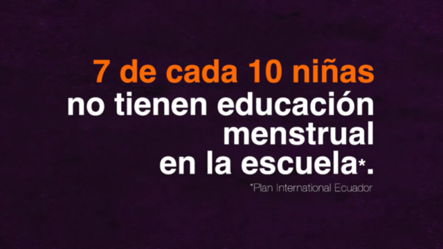 Eso sí da miedo: la campaña que visibiliza la pobreza menstrual en Ecuador